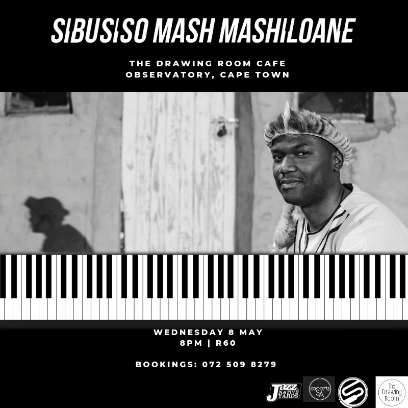 isupportdoyou's tweet photo. This Wednesday: a once-off special solo piano concert by @Sibu_mash at @drawingroomcafe. 8pm | R60. Come through! Supported by @concertsSA #mobilityfund and #JINY https://t.co/B7qXECVdha