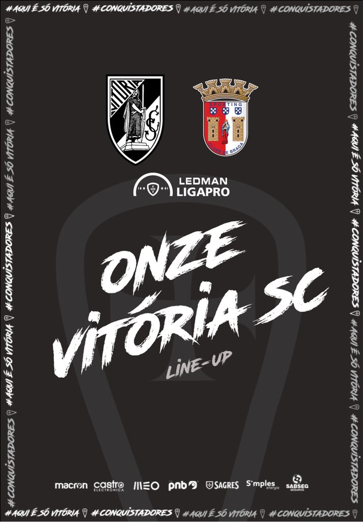 VitoriaSC1922's tweet photo. #OnzeVSC ⚔️ Vitória SC - SC Braga ⚔️
Dani F., Sualehe, Rincon, Hélder, Rosier, Tapsoba, Ouattara, Romain, André Almeida, Aziz e Mimito
#AquiÉSóVitória #Conquistadores #VSCxSCB #LEDMANLigaPro https://t.co/HA7rP6sNFb