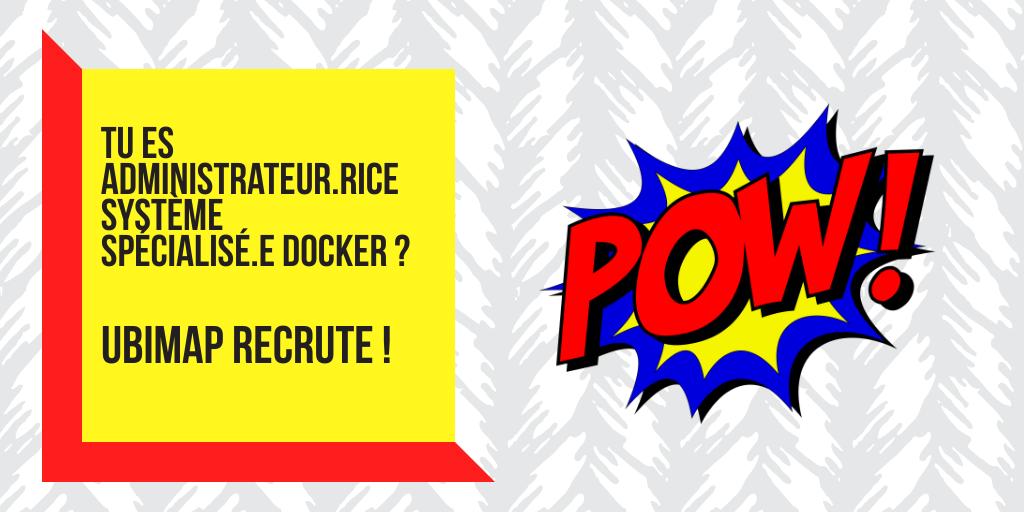 💥 UbiMap recrute ! 💥

💻 Tu as un profil d'administrateur système spécialisé #docker ?

Envie de rejoindre une entreprise innovante et de participer à l'essor d'une #startup en pleine croissance ?

Postule ici 👉 bit.ly/2V1pMnX 

#i4emploi #recrutement #CDI #job