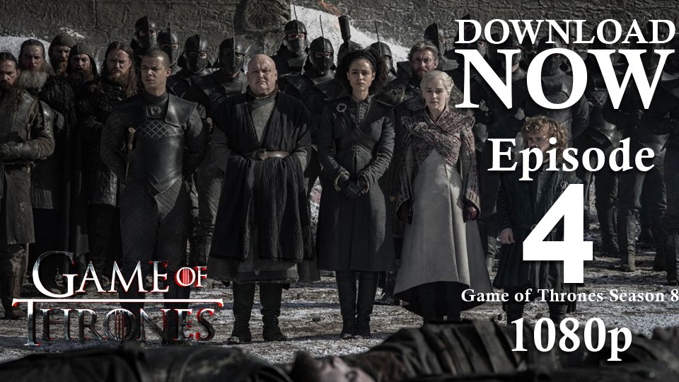foxnotme1's tweet photo. الحلقة رقم 4 الموسم الثامن كاملة #GameofThrones بأعلى جودة 1080P مع ملف ترجمة عربي متاحة الآن للتحميل من هنا  https://t.co/qoWNgIeuwb  
now you can download Game of Thrones Season 8, Episode 4 S08E04-1080p DOWNLOAD NOW FREE https://t.co/DRvCbhEWd1
