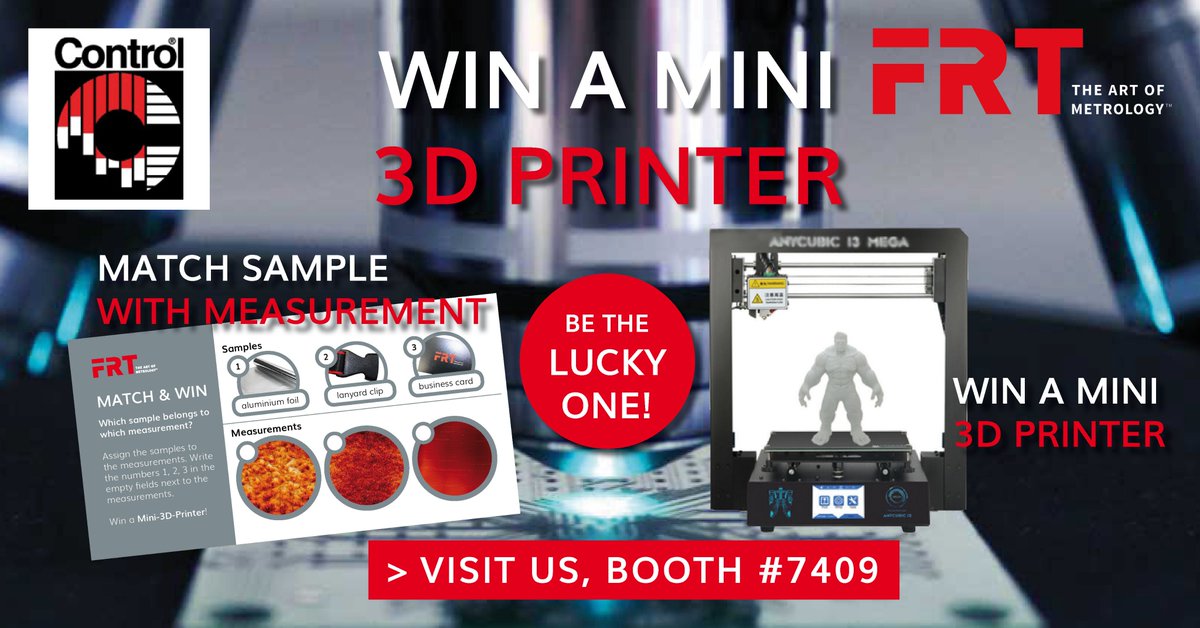 FRTmetrology's tweet image. Match &amp;amp; Win - At the #Control you have the unique chance to #win a #Mini3Dprinter! Simply bring the sample and measurement together. A little bit of luck, and then you're the #winner.  No ticket yet? Download here  lnkd.in/dKtWkty