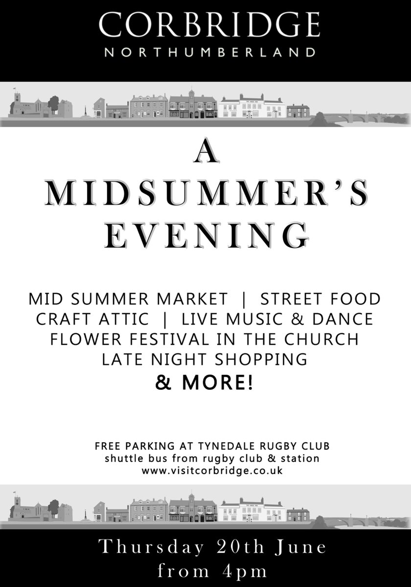 VisitCorbridge's tweet photo. Make a date for our fabulous Midsummer Evening 2019 in Corbridge from 4pm on Thursday June 20. Here's a video glimpse of how it looked last year: https://t.co/fP842Y6Rjp https://t.co/v3Prg4r8t0