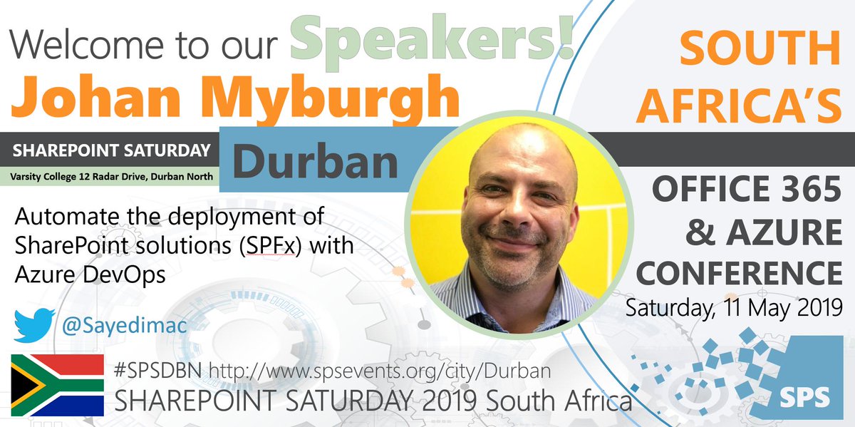 tracyvds's tweet image. Welcoming Johan Myburgh @SayediMac as speaker at #SPSDBN #SharePoint Saturday Durban on 11 May. Session: Automate the deployment of SharePoint solutions (SPFx) with Azure DevOps. See you at Varsity College 12 Radar Drive, Durban North.