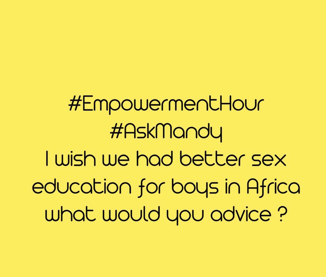 Mandy_Sanghera1's tweet image. #EmpowermentHour #AskMandy not only in Africa , we totally need to have a open frank conversation around sex with all young people schools parents all have an responsibility to educate, tackle the myths etc . Social media isn’t always the best place for education on such topics
