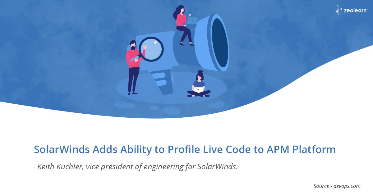 ZeoLearn's tweet photo. SolarWinds is advancing its campaign to become a leading provider of DevOps tools by adding the ability to profile live code to SolarWinds AppOptics (APM) platform.
#solarwinds #devops #APMplatform #ZeoLearn https://t.co/nC8CKPBua1