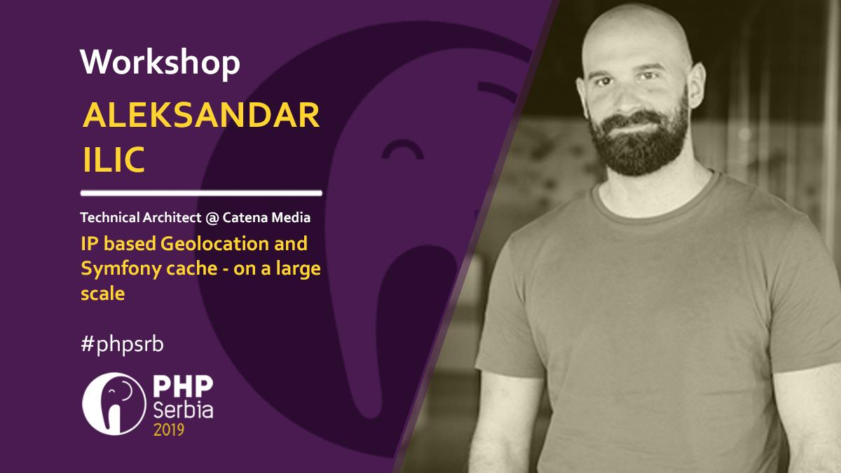 PHPSrbija's tweet photo. [WORKSHOP] "IP based Geolocation and #Symfony cache - on a large scale" will be lead by Aleksandar Ilic 🇷🇸, Technical Architect @catenamedia. All the details you can find here: https://t.co/Bbo3oS2jmJ . #MaxMind #CloudFlare #PHP Tickets are on sale! https://t.co/tg9zh4VtrS https://t.co/dOVXE2ufmL