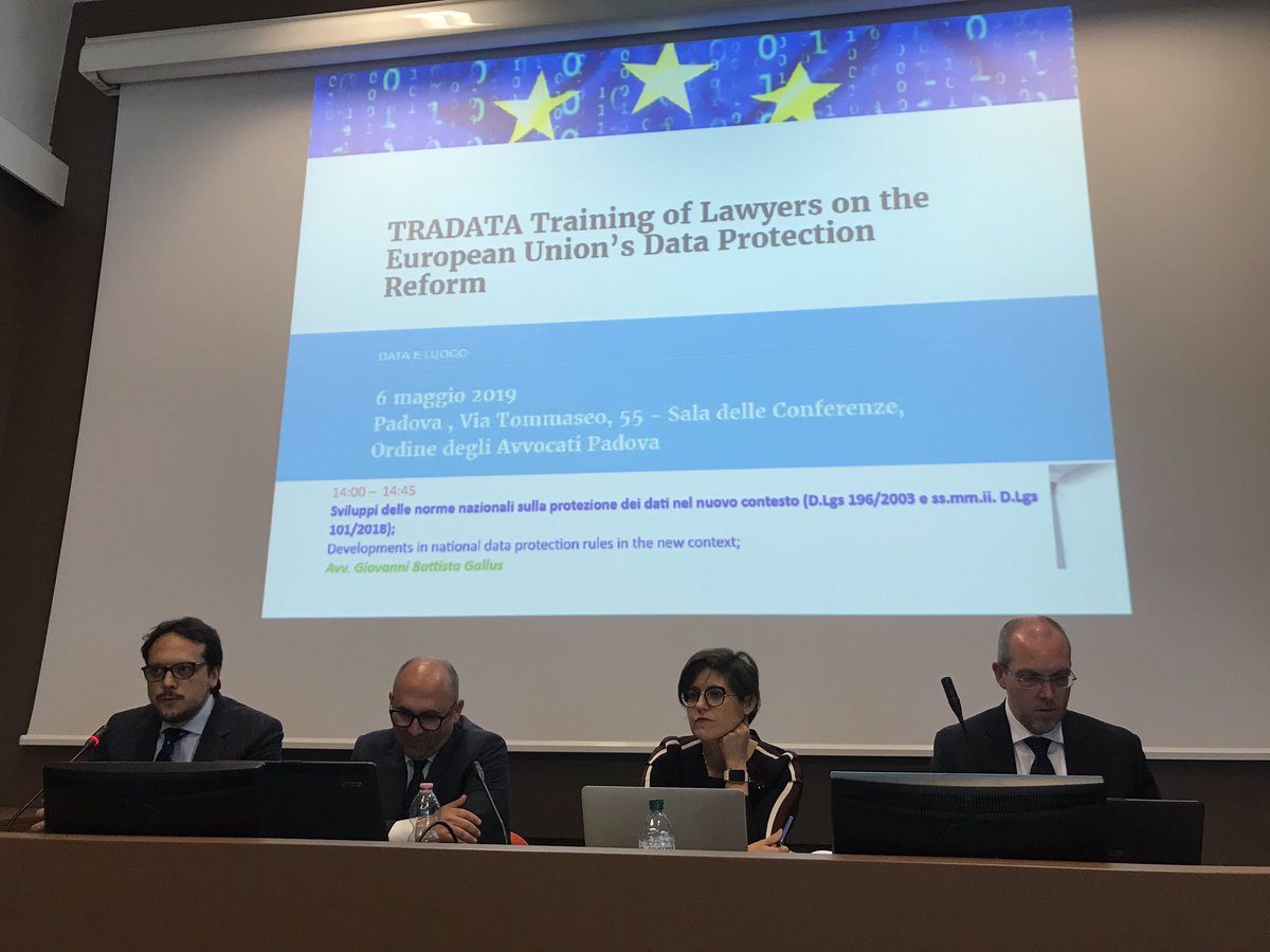 EULawyersFound's tweet image. #TRADATA Padova re-starts after the lunch break! Italian lawyer Giovanni Gallus deals with the development of the national frame on data protection in the new legal context @OrdineAvvPadova @CNF_it @gbgallus