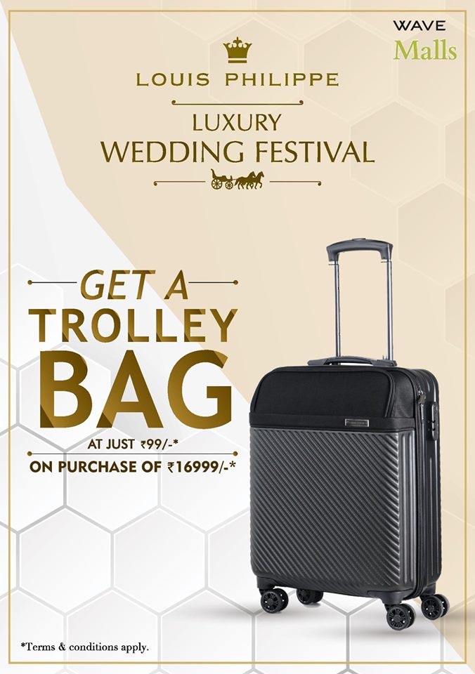 malls2shop on X: Get a Trolley bag at just Rs 99/- on purchase of 16999/-.  T&C apply. Just drop by LP - Louis Philippe Store at Your favorite Mall  Wave Mall Ludhiana. #