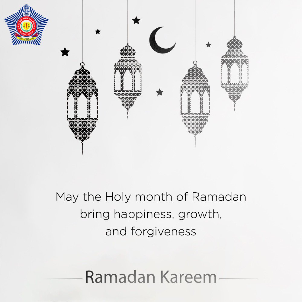 MumbaiPolice's tweet photo. May the Holy month of Ramadan bring peace and prosperity to all. #RamadanKareem https://t.co/FrYOPV02bS
