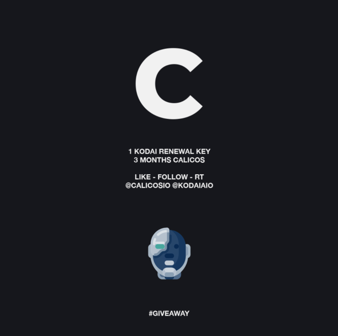 calicosIO's tweet photo. GIVEAWAY

1x 3 Months Calicos Membership
1x Renewal KodaiAIO

Follow
@calicosIO
@KodaiAIO 
Like, Retweet, and follow both accounts to enter.

Winner picked on @calicosIO twitter on Thursday night, goodluck! https://t.co/aC0GDNLFau