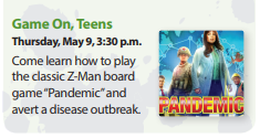 carlsbadlibrary's tweet photo. Calling all @carlsbadlibrary teens: Looking for something to do after school on Thursday, May 9th? Come to "Game On, Teens" at Cole Library at 3:30 p.m. to learn how to play "Pandemic." Hope to see you there! #carlsbadteens #things2doincbad #boardgames #scbobcats #carlsbadhigh https://t.co/lA7OVEwgqt
