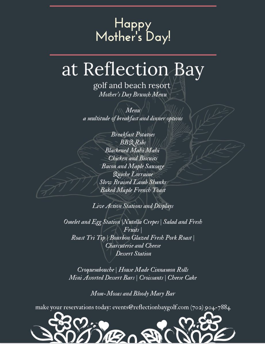 LakeLasVegas's tweet photo. Mother’s Day is Sunday! Make reservations for Brunch with Mom @ReflectionBayLV For info/tickets email us events@reflectionbaygolf.com #Vegas #MothersDay #ReflectionBay #Brunch #Henderson https://t.co/OuNfgaxhh8