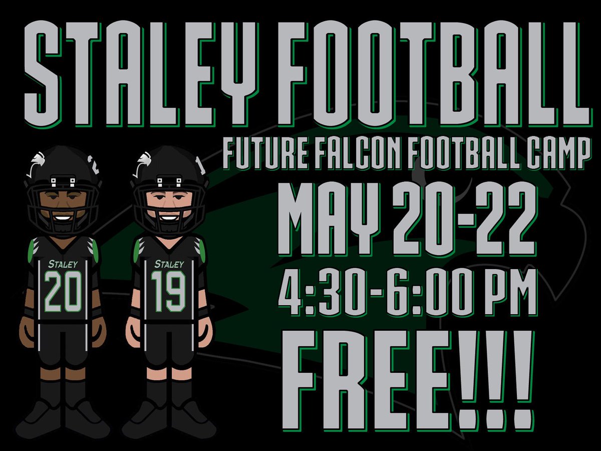 StaleyFootball's tweet photo. 🚨IMPORTANT ANNOUNCEMENT🚨

We have postponed our FREE @Future_Falcon 🏈 Camp to the following dates: Mon., May 20, Tues., May 21, and Wed., May 22. Camp will be on the grass practice field. If weather is an issue we will be indoors. Please spread the word! #StaleyStrong https://t.co/hhnBHrQDnf