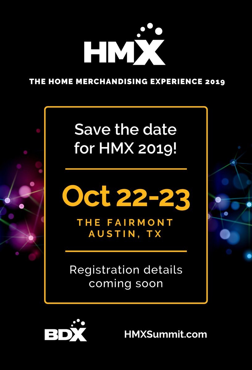 THE_BDX's tweet photo. Missed the #bdxsummit this year? Don't fret! Our Home Merchandising Experience Summit (HMX) is coming this October 22-23 and you don't want to miss out! 👏

#HMXSummit #ATX https://t.co/B1Jg7kNJvt