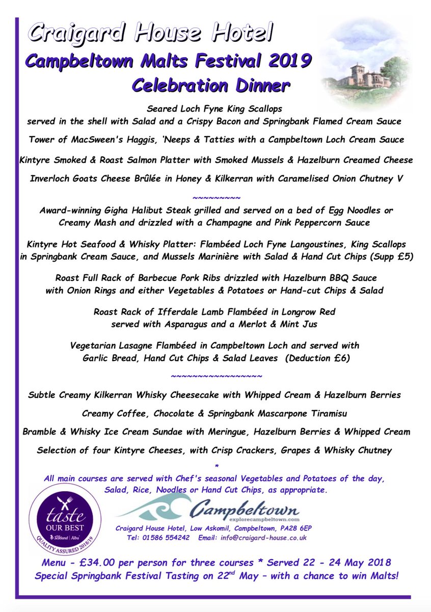 Our friends at the Craigard House Hotel are hosting their own #Campbeltown Malts Festival 2019 Celebration Dinner.

This menu will be available from Wednesday 22nd to Friday 24th May 2019.