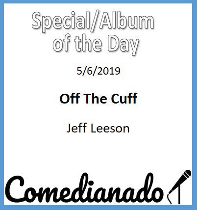 comedianado's tweet photo. Today's Special/Album of the Day is Off The Cuff - @JeffLeesonshow! Check it out! https://t.co/xGuT3bV3Um Link in bio. #Comedianado #JeffLeeson #standupcomedy #standup #comedy #standupcomedian #comedian #hilarious #funny https://t.co/Ds6IcRMsLP