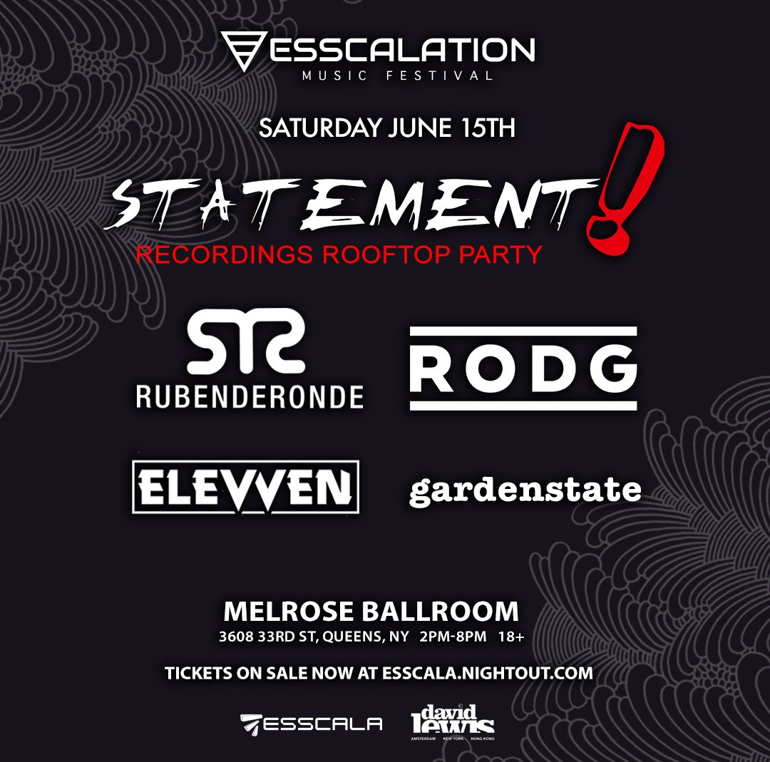 Esscala's tweet photo. EXCLUSIVE ACCESS to the @StatementMusic Rooftop Party if you're a 2 Day #Esscalation ticket owner! Grab yours now and be part of the sets by @rubenderonde @rodgmusic @elevvenmusic &amp; more! -> https://t.co/aktQerimzT https://t.co/1RYL9cNpFx