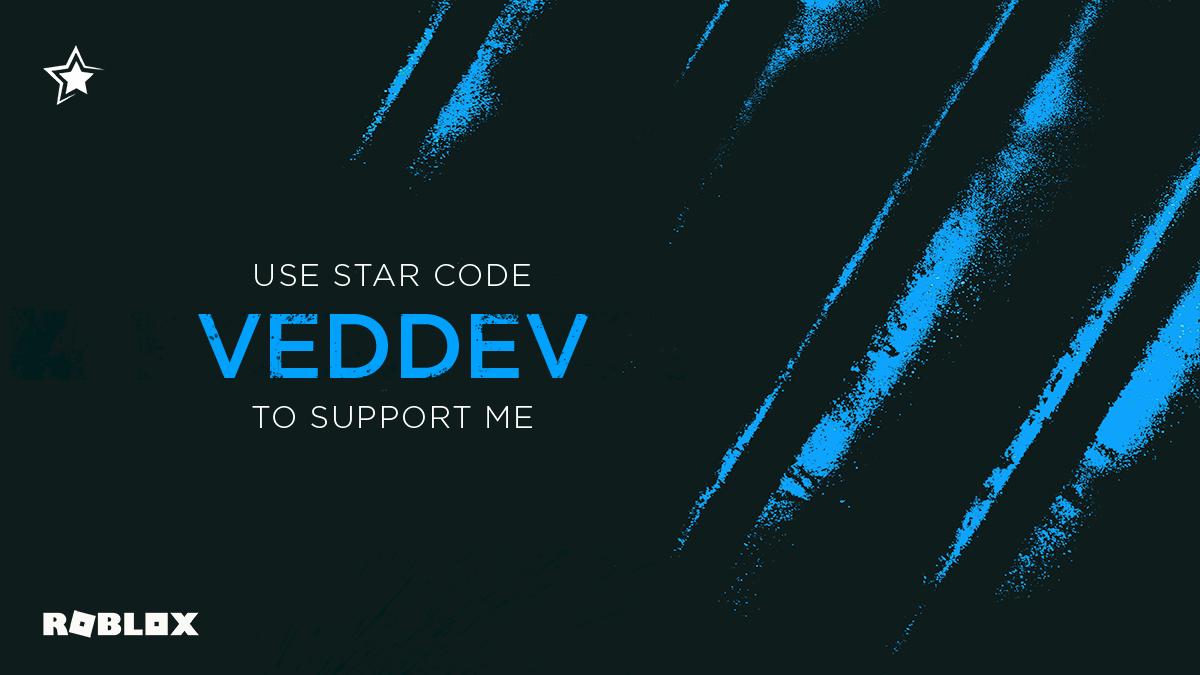 Ved Dev Use Code Veddev On Twitter Support Me And Enter My Star Code Veddev When You Buy Robux At Https T Co Viioqluuwx Desktop Only Show Me Proof That You Used My Code And I Ll - robloxmuff on twitter retweet and like and ill