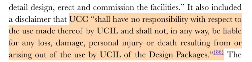 UCIL bought design of the plant from UCC, but govt mandated all aspects of construction be indigenous.UCC was kept at an arms length durin detailed designin & implementation. So UCC,in its design transfer agreement legally absolved itself of all responsibility in case of mishap