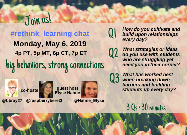 bbray27's tweet photo. Join @raspberryberet3, me, & guest host @Hahne_Elyse in the #rethink_learrning chat on "Big Behaviors, Strong Connections"
Save date: Mon, May 6th at 4p PT, 5p MT, 6p CT, 7p ET
with 3 Qs in 30 min
#PSDTTC19 #ISTE19 #Teachpos #Formativechat Pls RT!
Tag Friends to join convos! https://t.co/BYUzCHbJEQ