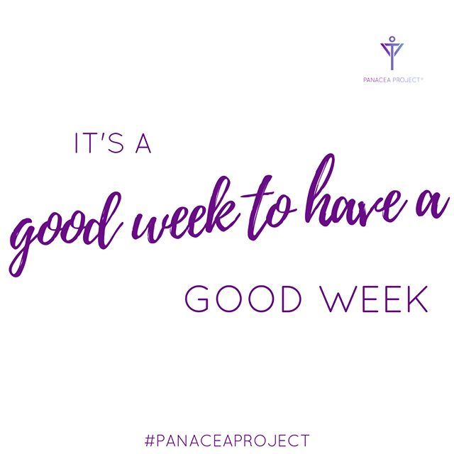 panaceaproject_'s tweet photo. It's a good week to have a good week, make it count.

#panaceaproject https://t.co/ieXxu15xq2