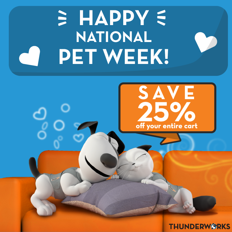 It's National Pet Week! As a thank you to each of you for sharing your home and heart with your furbabies, Save 25% of your entire cart this week only at ThunderWorks.com with code: LOVEPETS25. Tag a friend to share this code! Valid 5/6/19-5/12/19.