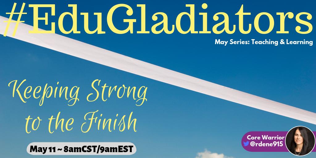 realtalkedu_'s tweet photo. It's a race to end the school year. JOIN #EduGladiators on Saturday w/ Core Warrior @Rdene915 helping us finish strong!π¦π
#COLchat #ELLchat #CFISDchat #ksedchat #TECHtalkGA #TLAP #gfedchat @dmvelliaris @dmartinokiechic @dmschies @dmm83jag @RheaSchmidt_DPT @Arnold_DSS https://t.co/pELI9V0M9H