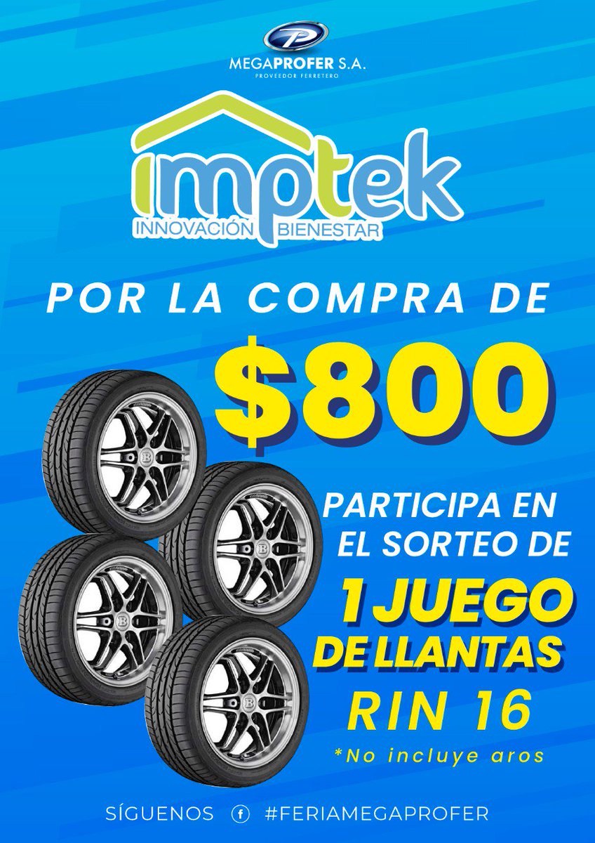 megaprofer's tweet photo. Por todas tus compras superiores a 800 USD en productos CHOVA, participas en el sorteo de un juego de llantas para tu auto Rin 16. #feriamegaprofer https://t.co/qU4MH8XGKu