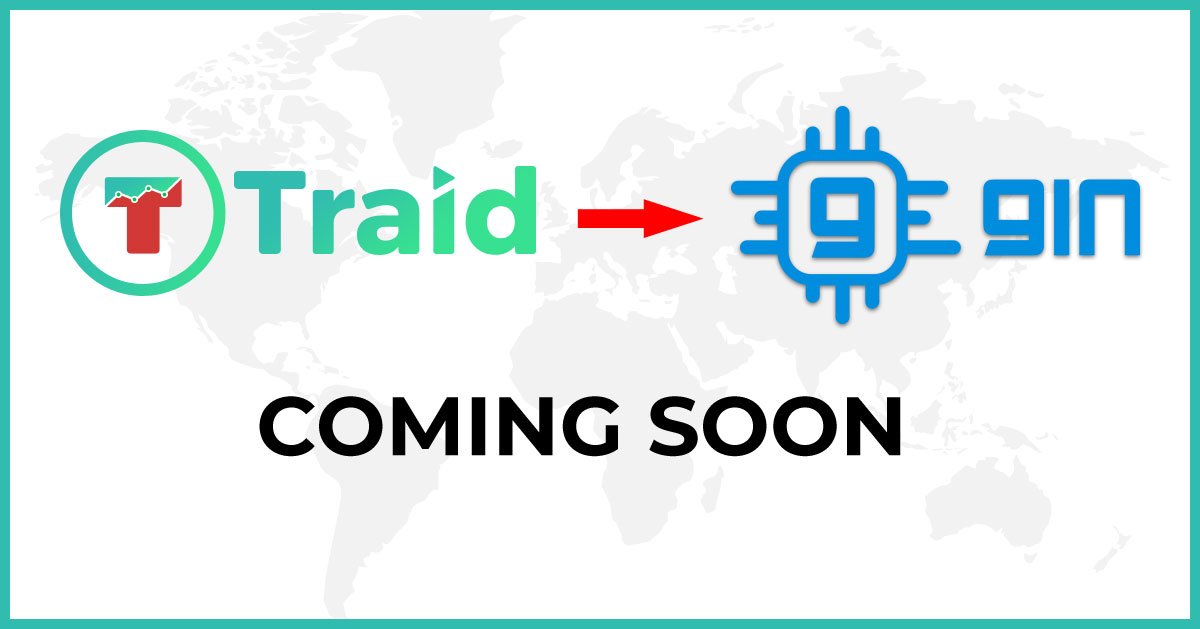 traid_platform's tweet image. $TRAID coin to be listed on @gincoin_crypto. Watch out for the official announcement in the coming days. 👏

#TRAID #TraidCoin #Traid_platform #Masternodes #Altcoin #Crypto #Bitcoin #BTC #Mining #Trading #NeoScrypt #Cryptocurrency