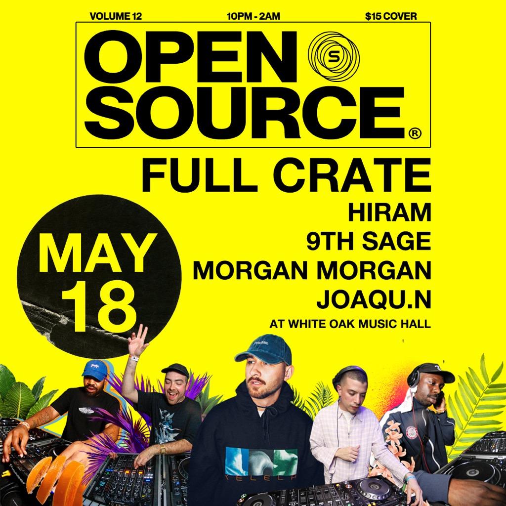 opensourcee's tweet image. Open Source Vol. 12
OS is back this month with Special Guest @fullcrate! So come dance with us!
Saturday - May 18th - At @WhiteOakMH
10pm - 2am
🚨 $15 Cover 🚨
seetickets.us/event/Open-Sou…
SOUNDS BY:
@fullcrate
@yunghiram
@9thSage
@MxrganxMxrgan
@joaqu__n

Flyer by: @blickyboi