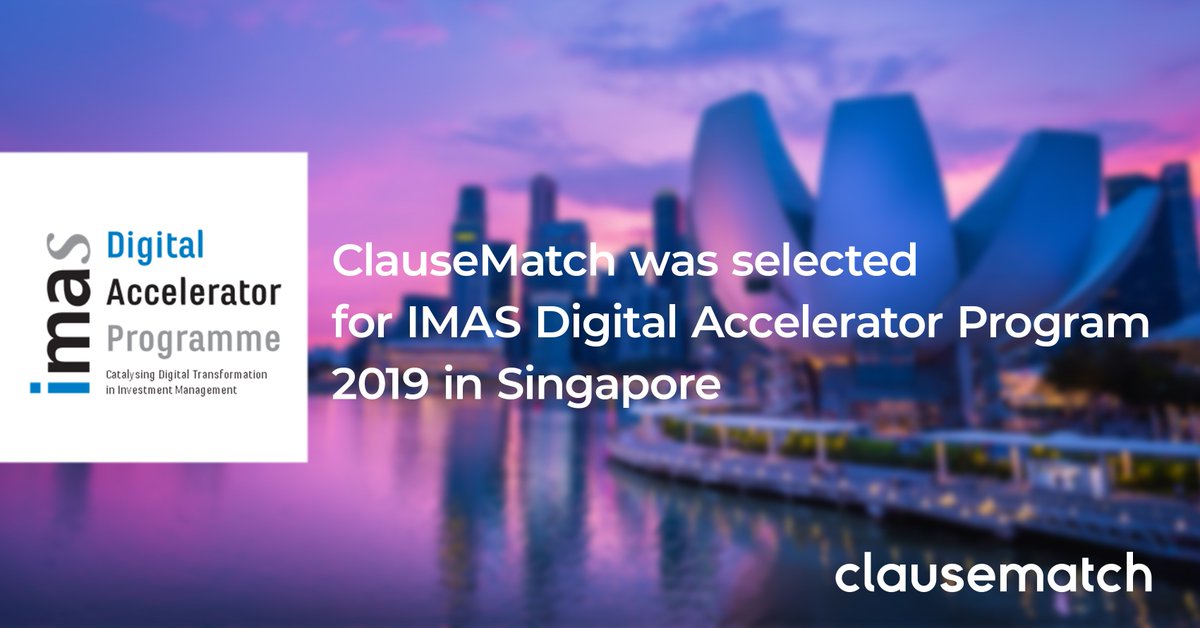 Clausematch's tweet photo. We are delighted to announce that @ClauseMatch has been selected as one of the 10 finalists (out of 97 applicants!) of the IMAS Digital Accelerator Programme (DAP) 2019 powered by #KPMGDigitalVillage. 

#IMASDAP #FinTech #RegTech #Innovation @IMAS_SGP #Singapore https://t.co/x7TMHFYB2V