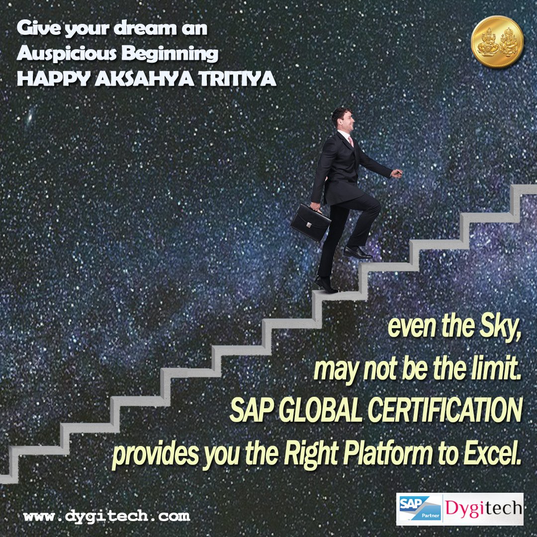 dygitech's tweet photo. even the Sky,
may not be the limit.
SAP GLOBAL CERTIFICATION
provides you the Right Platform to Excel.

Give your dream an Auspicious Beginning
HAPPY AKSAHYA TRITIYA

https://t.co/KcsRFUobc3
https://t.co/fHPDL83fQx

#SapTraining
#SAPTrainingKolkata https://t.co/SJDSvbzyvE