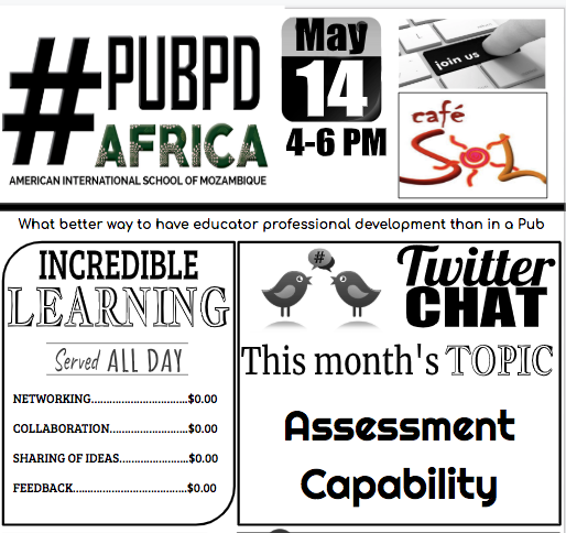 JoeBuscemi505's tweet photo. Please join us for the next #PubPDAfrica on May 14th from 4-6pm (CAT). Our topic will be Assessment Capability. #AISMLearns #AfricaEd @AISA_Schools @jeanrueckert @norahamzeh @makingoodhumans @ryan_elissa @tyrcal @raanahibbs @sherrattsam @RolesZoe @Kacey_Molloy @sascha_heckmann https://t.co/qZTCCW9OUd