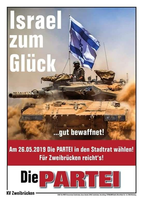 KolnRecherche's tweet photo. DIE Partei hat immer Recht...  In jeglicher Hinsicht genialste und tiefsinnigste Plakat (Zweibrücken und die Nazi-Website) wo gibt auf Welt  #Israel #Antisemitismus https://t.co/1tcRFTWSCR