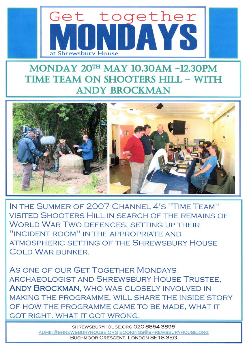 ShrewsburyHse's tweet photo. Join us on Monday 20th May for a Get Together Mondays session with local Archaeologist Andy Brockman, Talking us through the making of a Time Team episode on Shooters Hill. #timeteam #shootershill #andybrockman #worldwar2 #coldwarbunker #localhistory #freeevent #community #SE18 https://t.co/WucN4f1YqS