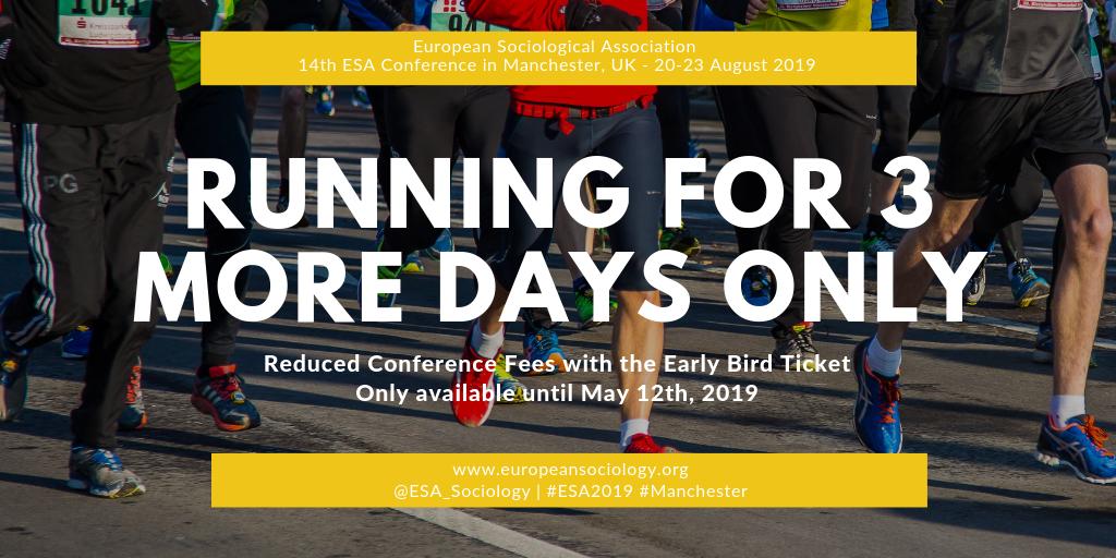 ESA_Sociology's tweet photo. Get your Early Bird Ticket for the #esa2019 #conference in #Manchester in August! You have only 3 more days, until Sunday midnight, to register at the lowest possible fee! Register here: https://t.co/wv80CBom4K - don't forget to add the already popular conference party (Friday)! https://t.co/LJLo2KjMus