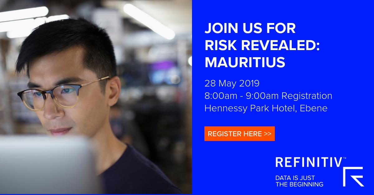 Join us for our #RiskRevealed event featuring interactive discussions and presentations on key risk and compliance topics impacting business dynamics in Mauritius. Please register to attend: refini.tv/2Y7kqJK #FightFinancialCrime #Refinitiv