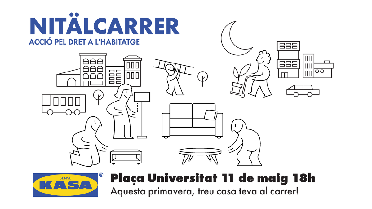 sindicatdebarri's tweet photo. Per això ens convoquem l'#11M a les 18h a Pl. Universitat, per portar les nostres cases al carrer, prendre la ciutat i sortir de la impotència.

Ràbia i creativitat col·lectiva per defensar les nostres vides. 
#TraetuCasa #NitAlCarrer
––> @traetucasa https://t.co/5yGWh9FLR0