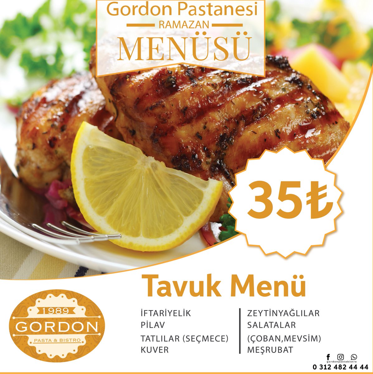 gordonpasta's tweet photo. Gordon Pastanesi Ramazan Menüsü.

İftarda sevdikleriniz ile birlikte  keyifli vakit geçirmeniz dileğiyle. 😊🙏🏻 #et #iftarmenüsü #tatlı #lezzet #kuzuşiş #etmenü #cafe #tatlı #cake #yummy #mutlulukpastada #Ankara  #kanat #köfte  #sinirsizcay  #tavukmenü #kahve #cay #kebap #ramazan https://t.co/zn8ixwr826