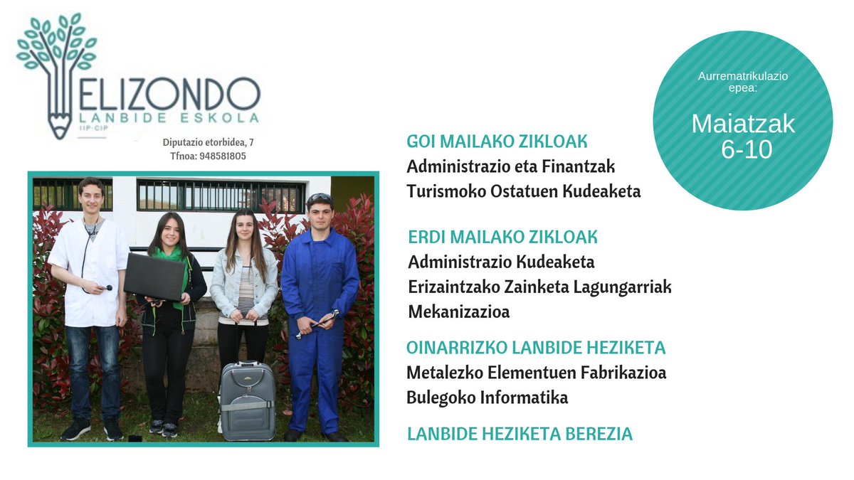 Matrikulazio kanpaina: Erdi maila eta Goi mailako zikloetan izen emateko epea zabalik!