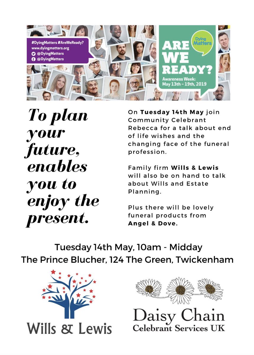 Head down to the Prince Blucher pub next Tuesday to hear more about how you can make plans for your future. #family #twtalent #plan #death #comfort #daisychaincelebrant #will&amp;lewis