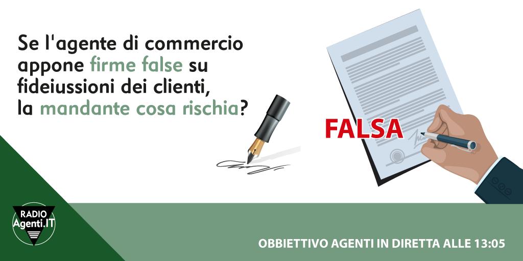 Un agente di commercio che appone firme false su fideiussioni dei clienti cosa rischia? E la mandante? il #7maggio Alle 13:05 rispondono in diretta gli avvocati Lorenzo Bianchi e Valerio Colapaoli.

Scarica l'app e ascolta #RadioAgenti radioagenti.it/app