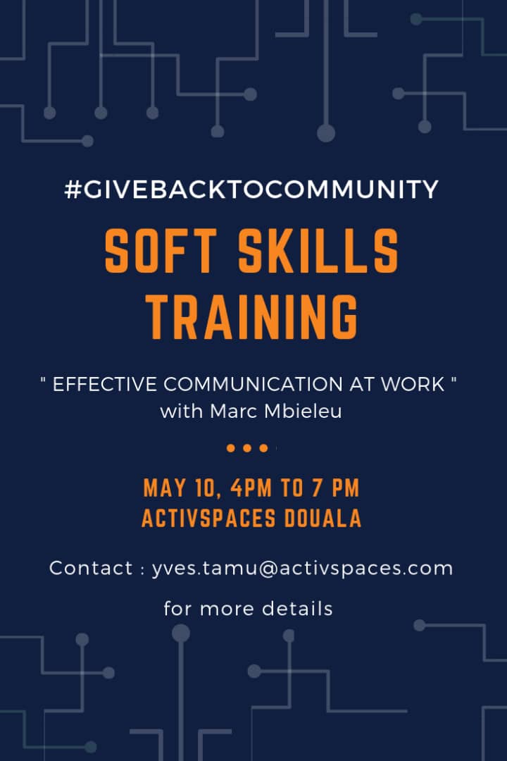 YvesTamu's tweet image. Vous êtes entrepreneur, manager et vous aimerez apprendre ou améliorer la communication dans votre équipe, en collaboration avec Marc MBIELIEU formateur en SoftSkills, @ActivSpaces organise une séance de formation sur &quot;la communication effective au travail&quot;
#GiveBackToCommunity