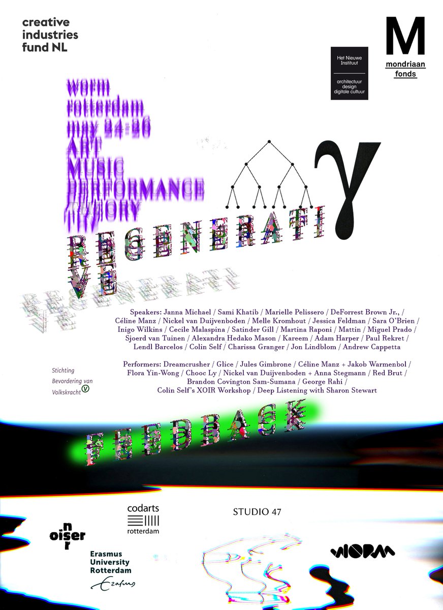 rewirefestival's tweet photo. Make sure to check out the @regenerativefe1 conference → three days of music, sound art, and philosophy, happening from 24 to 26 May at @WORM_Rotterdam. For more info and tickets see https://t.co/RfiDfrF038 https://t.co/1DUAK7A6m1