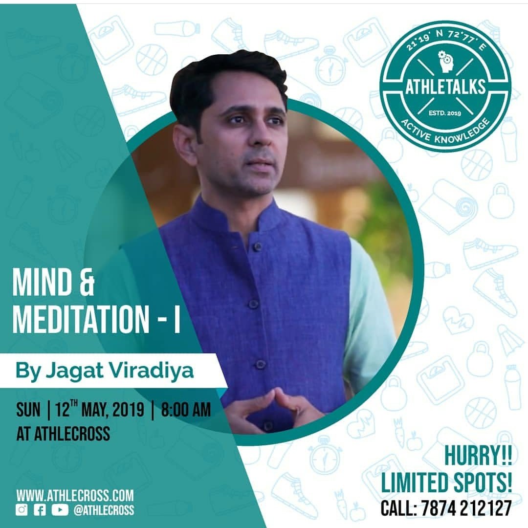 athlecross's tweet photo. Free #MIND &amp; #MEDITATION #workshop. 
Starting with the basics of MEDITATION, Jagat Viradiya will be walking us through the virtue of MIND &amp; MEDITATION.

#SUNDAY, 12TH MAY, 2019. 8:00 AM.
Venu: ATHLECROSS
Limited spots! To register call: 7874212127 https://t.co/bP6Gh2bI9y