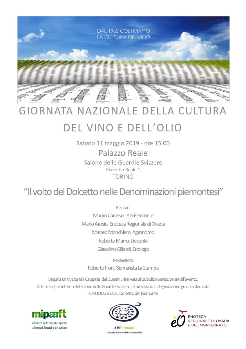 Sabato 11 maggio, la Regione #Piemonte, con la Rete delle #Enoteche regionali e Ais Piemonte ospita il #Dolcetto, vitigno storico del territorio. L'iniziativa è organizzata nell'ambito della Giornata Nazionale della Cultura del vino e dell'olio
con <a href="/AISPiemonte/">AIS Piemonte</a> @Mipaaft_