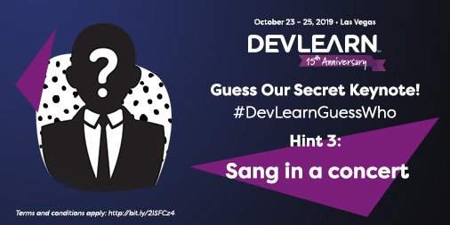 devlearn's tweet photo. Guess our secret keynote using #DevLearnGuessWho in your comment/retweet and be entered to win a #DevLearn registration!
Hint 3: Our secret keynote has many talents, including singing in concert
More details here: https://t.co/YhDbebqW41 https://t.co/CXhc5zuSLd
