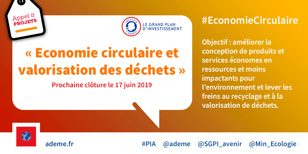 ademe's tweet photo. 📢L'#AàP "#EconomieCirculaire &amp; valorisation des #déchets" se termine le 17 juin ! Vous êtes une entreprise 🇫🇷 avec un projet au budget total supérieur à 2 millions d'€ ? Vous pouvez être accompagné par l'@ademe dans le cadre du #PIA. Inscriptions sur https://t.co/m0rbywY7lQ https://t.co/6tQYYAg6SP