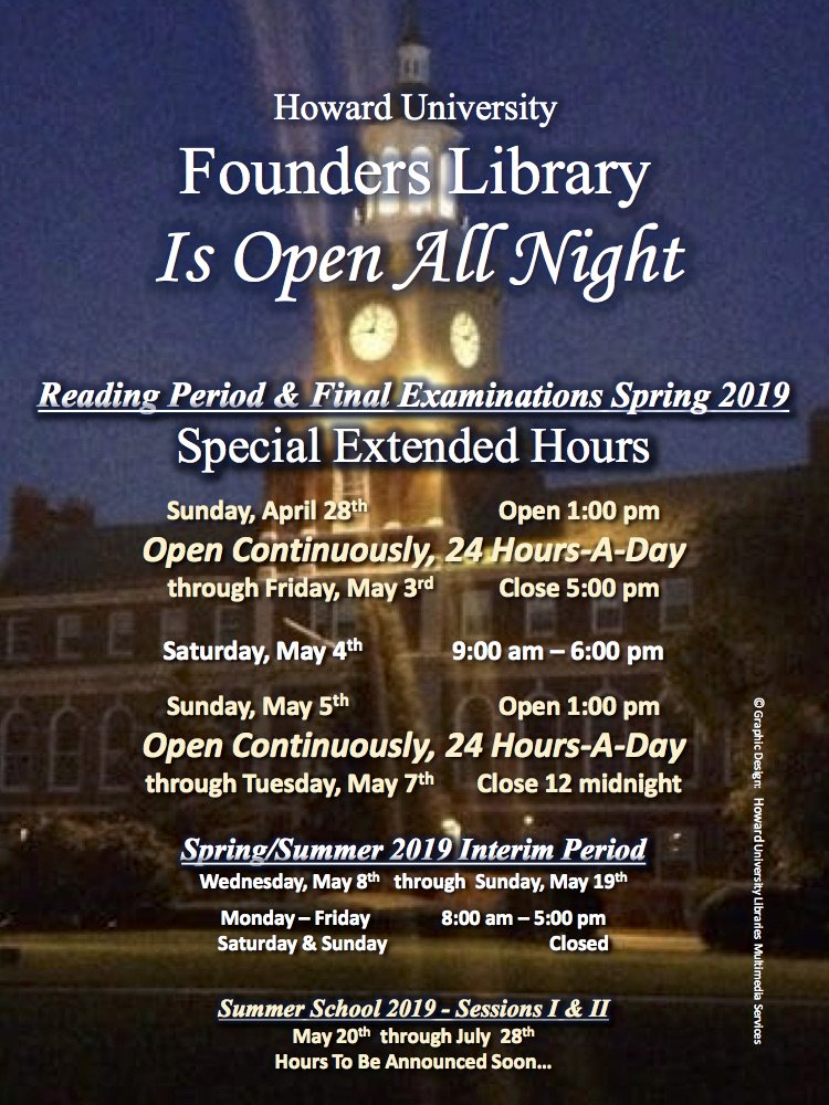 Campus News: #FoundersLibrary’s extended hours of operation during the spring semester 2019 reading period and final examinations will be as follows: