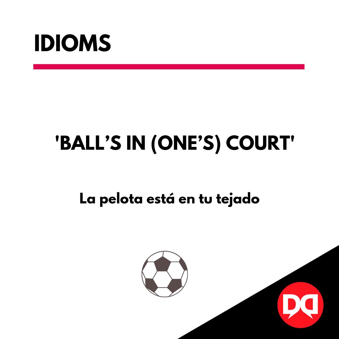 puebloingles's tweet photo. Hoy os traemos un nuevo #Idiom para que incorporéis a vuestro vocabulario. 'Ball’s in (one’s) court' es decir, la pelota está en tu tejado.¡Clic aquí para descubrir más!➡️https://t.co/cujVZbbiVR
#Diverbo #PuebloInglés #DiverboTips #English #Ingles #inglesonline #LearnEnglish https://t.co/jFlBofNn8A